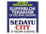 Sedayu City @Kelapa Gading