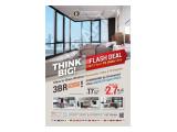 Available 3 UNIT TERBAIK!!! SPESIAL PROMO TYPE 3BR Cashback 200JT + FURNISH By RoseWood - Apartemen Permata Hijau Suites