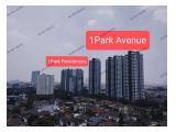 Di Jual / Disewakan ( Sell / Rent ) Apartemen 1Park Residences is Next to 1Park Avenue Jakarta Selatan