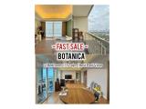 Jual Cepat Best View Apartemen Botanica, 2BR 157sqm, Ready /ALSO AVAILABLE OTHER UNITS BY INHOUSE BOTANICA, DIRECT OWNERS- YANI LIM 08174969303