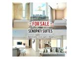 Jual Termurah Apartemen Senopati Suites SCBD, 2BR 165sqm, Furnished & Ready/ ALSO AVAILABLE OTHER SIZE & UNIT, DIRECT OWNER - YANI LIM 08174969303
