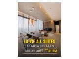 DI JUAL Harga Terbaik Lavie All Suites, 2BR 121/127/136sqm, Fully Furnished, Available 3BR 170-221sqm & 4BR 358sqm,