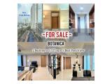 Jual Cepat Apartemen Botanica, View City & Pool, 2 Br 157 sqm Very Well Maintained / ALSO AVAILABLE OTHER SIZE - Direct Owner - YANI LIM 08174969303
